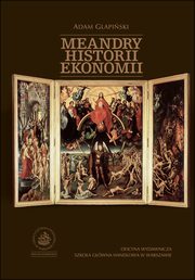 Meandry historii ekonomii, Adam Glapiski