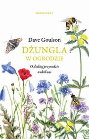 Dungla w ogrodzie, Dave Goulson