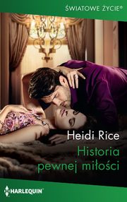 Historia pewnej mioci, Heidi Rice