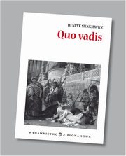 ksiazka tytu: Quo vadis audio opracowanie autor: Henryk Sienkiewicz