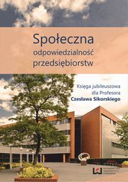 Spoeczna odpowiedzialno przedsibiorstw, Bogusaw Kaczmarek