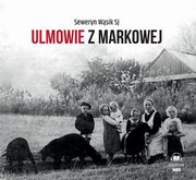 Ulmowie z Markowej, Seweryn Wsik