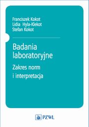 Badania laboratoryjne, Franciszek Kokot
