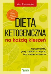 Dieta ketogeniczna na kad kiesze, Wes Shoemaker