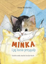 Minka i jej kocie przygody, Anna Bichalska