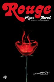 Rouge, Mona Awad