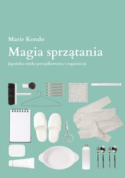 Magia sprztania, Marie Kondo