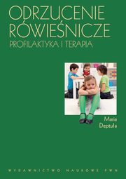 Odrzucenie rwienicze. Profilaktyka i terapia, Maria Deptua