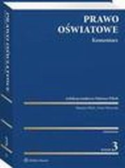 Prawo owiatowe. Komentarz, Mateusz Pilich, Artur Olszewski