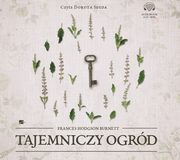 Tajemniczy ogrd, Frances Hodgson Burnett