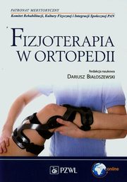 Fizjoterapia w ortopedii, Dariusz Biaoszewski