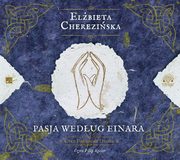 Pasja wedug Einara, Elbieta Chereziska