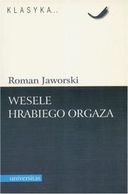 Wesele hrabiego Orgaza, Roman Jaworski