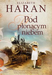 ksiazka tytu: Pod poncym niebem autor: Elizabeth Haran