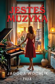 Jeste muzyk, Jagoda Wochlik