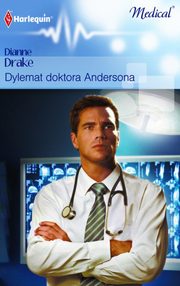 Dylemat doktora Andersona, Dianne Drake