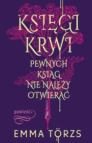 Ksigi krwi, Emma Torzs