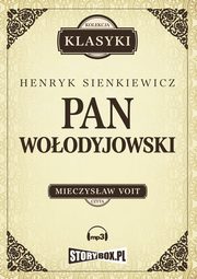 Pan Woodyjowski, Henryk Sienkiewicz