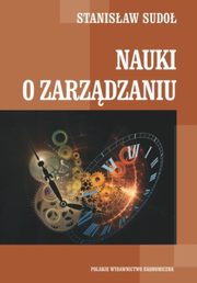 Nauki o zarzdzaniu, Stanisaw Sudo