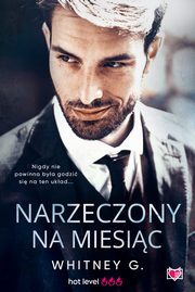 Narzeczony na miesic, Whitney G.