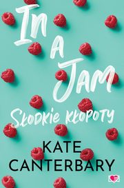 In a Jam, Kate Cantenbary