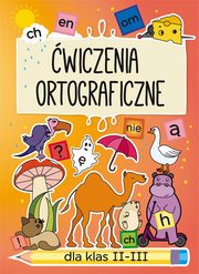 wiczenia ortograficzne dla klas II-III, Beata Guzowska