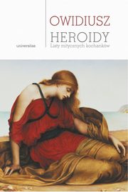 Heroidy Listy mitycznych kochankw, Owidiusz