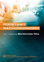 Podstawy rachunkowoci, wyd. 3 rozszerzone i zmienione, 