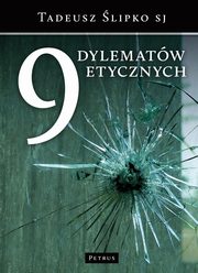 9 dylematw etycznych, Tadeusz lipko