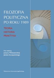 Filozofia polityczna po roku 1989, 