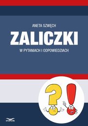 Zaliczki w pytaniach i odpowiedziach, Aneta Szwch