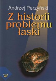 Z historii problemu aski, Andrzej Perzyski