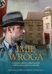 Imi wroga, Mirosawa Kareta