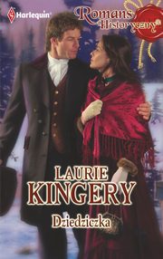 Dziedziczka, Laurie Kingery