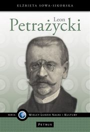 Leon Petraycki, Elbieta Sowa-Sikorska