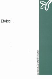 Etyka, ukasz Zaorski-Sikora