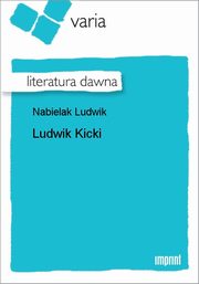 ksiazka tytu: Ludwik Kicki autor: Ludwik Nabielak