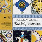 Klechdy sezamowe, Bolesaw Lemian