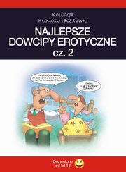 ksiazka tytu: Najlepsze dowcipy erotyczne. Vol.2 autor: Praca zbiorowa