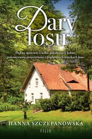 Dary losu, Hanna Szczepanowska
