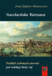 Nowoaciska Warszawa, Jzef Epifani Minasowicz