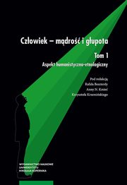 Czowiek ? mdro i gupota, 