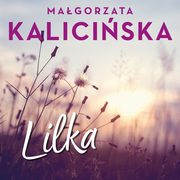 Lilka, Magorzata Kaliciska