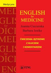 English for Medicine, Joanna Ciecierska, Barbara Jenike