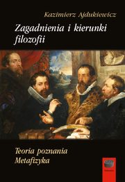 Zagadnienia i kierunki filozofii, Kazimierz Ajdukiewicz