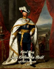 Jego Krlewska Mo, Karol May