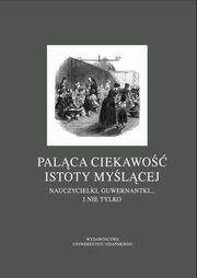 Palca ciekawo istoty mylcej, 