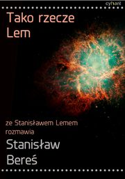 ksiazka tytu: Tako rzecze Lem autor: Stanisaw Bere, Stanisaw Lem