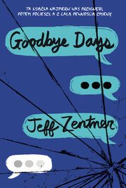 Goodbye days, Jeff Zentner