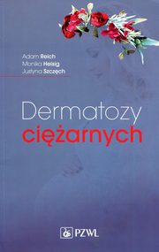 Dermatozy ciarnych, Adam Reich, Monika Heisig, Justyna Szczch
